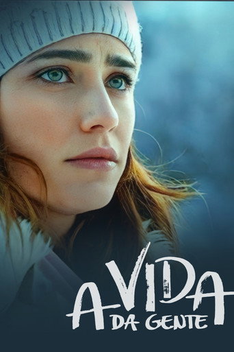 Assistir A Vida da Gente online dublado e legendado