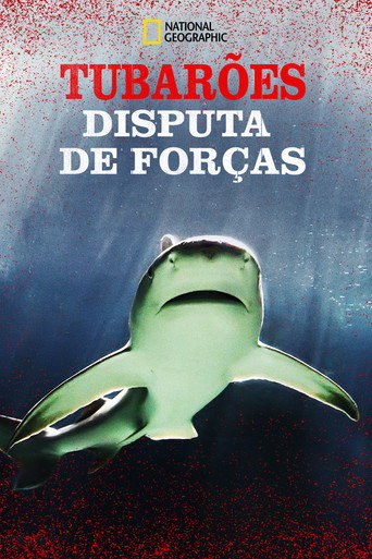 Assistir Tubarões: Disputa de Forças online dublado e legendado