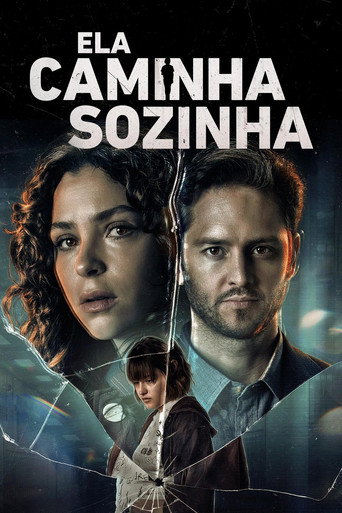 Assistir Ela Caminha Sozinha online dublado e legendado