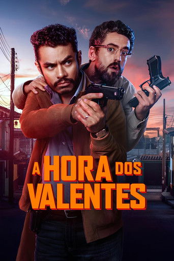 Poster de A Hora dos Valentes