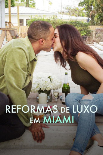 Assistir Reformas de Luxo em Miami online dublado e legendado