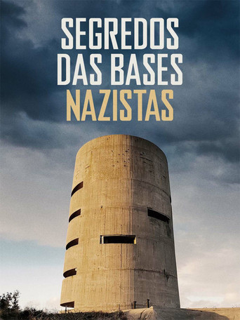 Assistir Segredos das Bases Nazistas online dublado e legendado