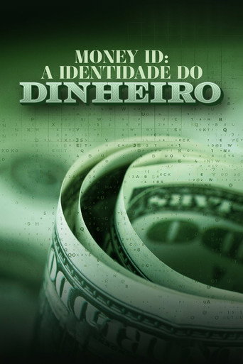 Assistir Money ID - A Identidade do Dinheiro online dublado e legendado