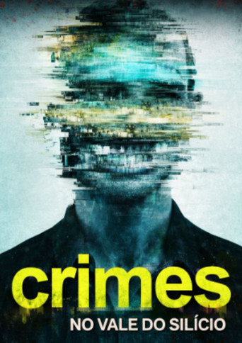 Assistir Crimes no Vale do Silício online dublado e legendado