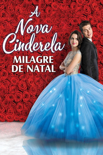 Assistir A Nova Cinderela: Milagre de Natal online dublado e legendado