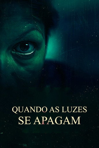 Assistir Quando As Luzes Se Apagam online dublado e legendado