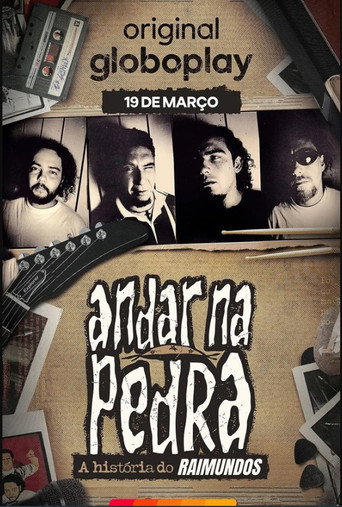 Assistir Andar na Pedra: A História do Raimundos online dublado e legendado
