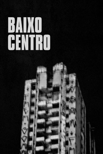 Assistir Baixo Centro online dublado e legendado
