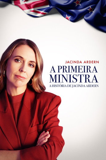 Assistir A Primeira Ministra - A História De Jacinda Ardern online dublado e legendado