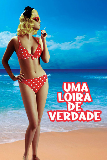 Assistir Uma Loira de Verdade online dublado e legendado