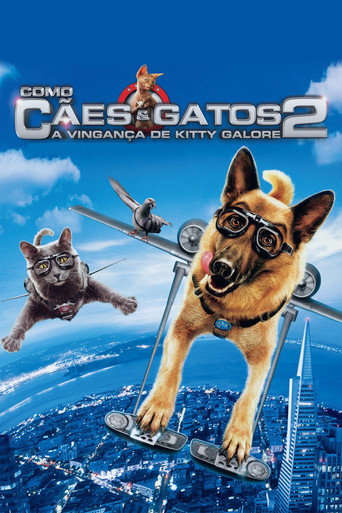 Assistir Como Cães e Gatos 2: A Vingança de Kitty Galore online dublado e legendado