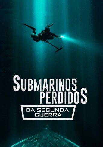Assistir Submarinos Perdidos da Segunda Guerra online dublado e legendado