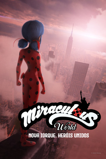 Assistir Miraculous World: Nova Iorque, Heróis Unidos online dublado e legendado