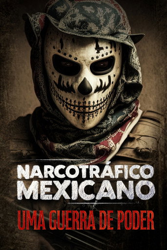 Assistir Narcotráfico Mexicano: Uma Guerra de Poder online dublado e legendado