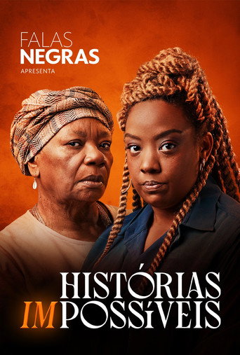 Assistir Falas Negras: Histórias (Im)possíveis online dublado e legendado