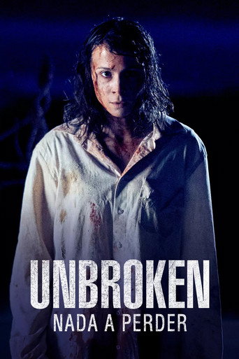 Assistir Unbroken: Nada A Perder online dublado e legendado