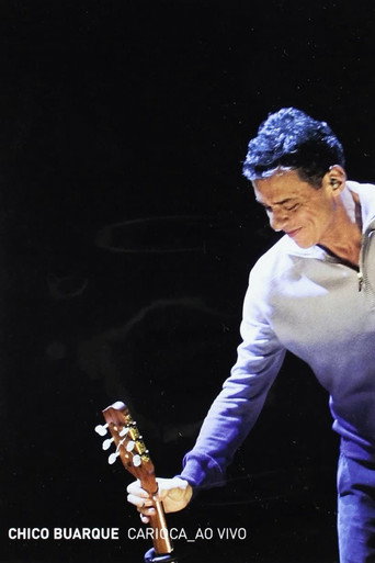 Assistir Chico Buarque: Carioca – Ao Vivo online dublado e legendado