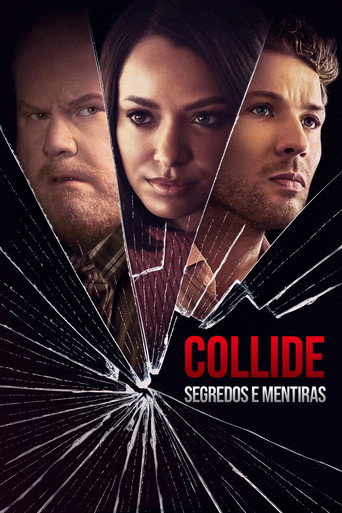 Assistir Collide: Segredos e Mentiras online dublado e legendado