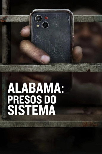 Poster de Alabama: Presos do Sistema