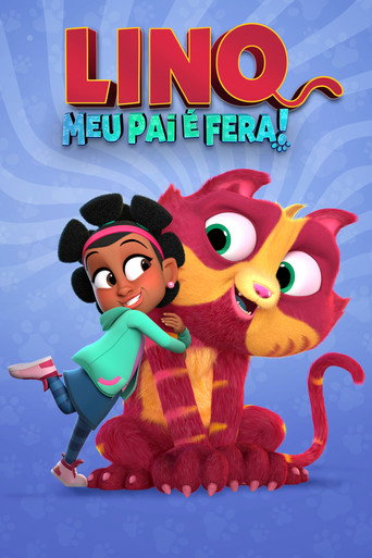 Assistir Lino: Meu Pai É Fera online dublado e legendado