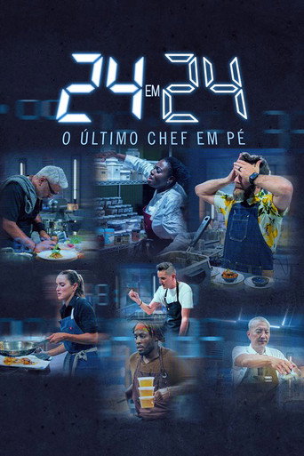 Assistir 24 em 24: O Último Chef de Pé online dublado e legendado