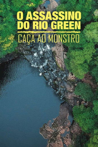Assistir O Assassino do Rio Green: Caça Ao Monstro online dublado e legendado