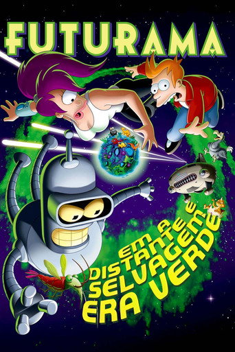 Assistir Futurama - Em Distante e Selvagem Era Verde online dublado e legendado