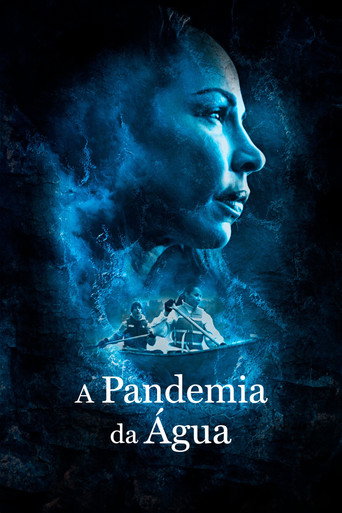 Assistir A Pandemia da Água online dublado e legendado