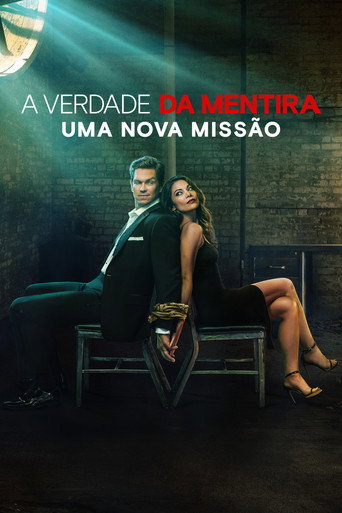 Assistir A Verdade da Mentira: Uma Nova Missão online dublado e legendado