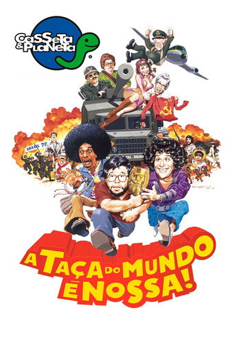 Assistir Casseta & Planeta: A Taça do Mundo é Nossa! online dublado e legendado