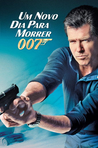 Assistir 007: Um Novo Dia para Morrer online dublado e legendado