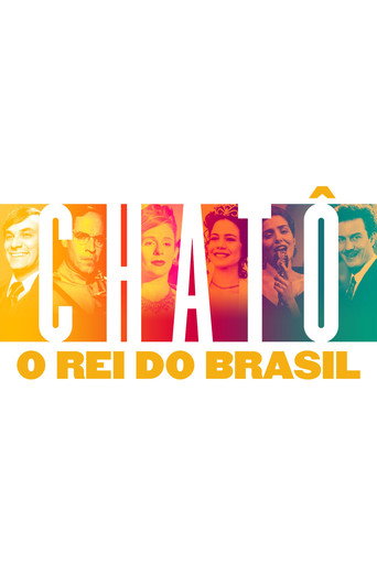 Assistir Chatô: O Rei do Brasil online dublado e legendado