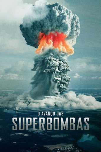 Assistir O Avanço das Superbombas online dublado e legendado