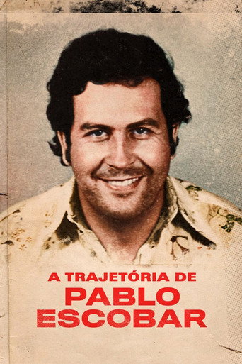 Assistir A Trajetória de Pablo Escobar online dublado e legendado