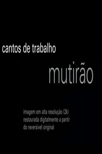 Assistir Cantos de Trabalho - Mutirão online dublado e legendado