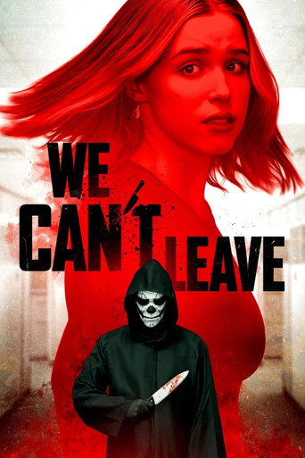 Assistir We Can't Leave online dublado e legendado