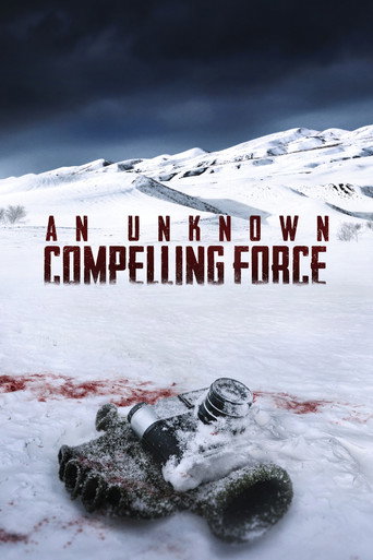 Assistir An Unknown Compelling Force online dublado e legendado