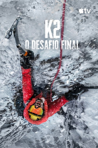 Assistir K2 - O Desafio Final online dublado e legendado