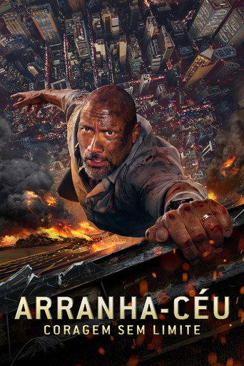 Assistir Arranha-Céu: Coragem Sem Limite online dublado e legendado