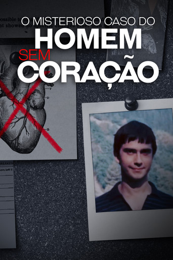 Assistir O Misterioso Caso do Homem sem Coração online dublado e legendado