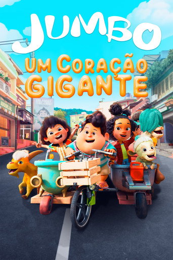 Assistir Jumbo: Um Coração Gigante online dublado e legendado