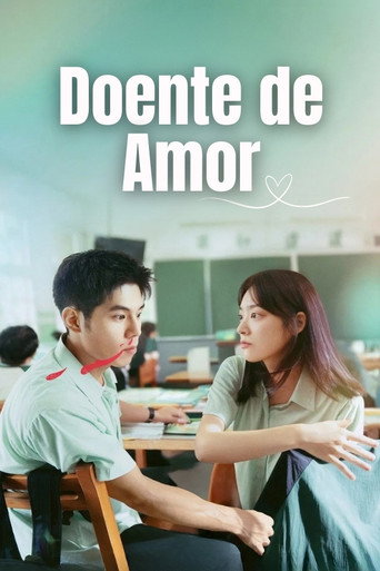 Assistir Doente de Amor online dublado e legendado