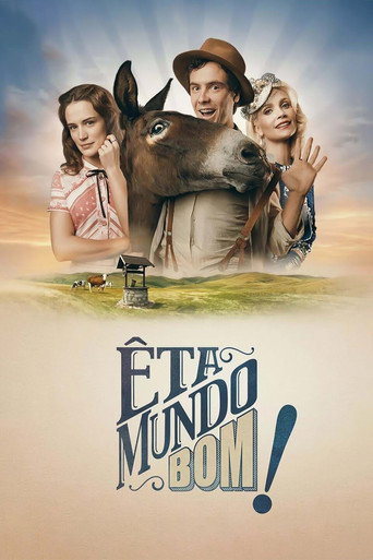 Assistir Êta Mundo Bom! online dublado e legendado