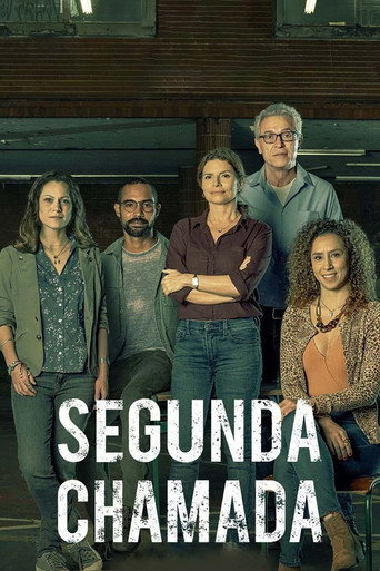 Assistir Segunda Chamada online dublado e legendado