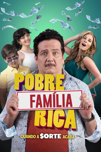 Assistir Pobre Família Rica, Quando a Sorte Acaba online dublado e legendado