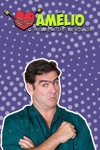 Assistir Amélio: O Homem de Verdade online dublado e legendado
