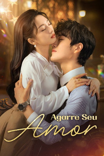 Assistir Agarre Seu Amor online dublado e legendado