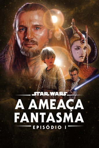 Assistir Star Wars: Episódio I - A Ameaça Fantasma online dublado e legendado