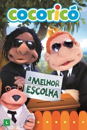 Assistir Cocoricó – A Melhor Escolha online dublado e legendado