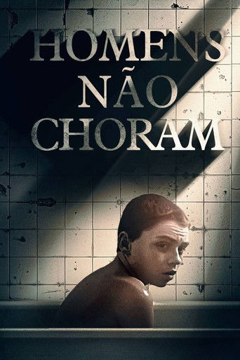 Assistir Homens Não Choram online dublado e legendado